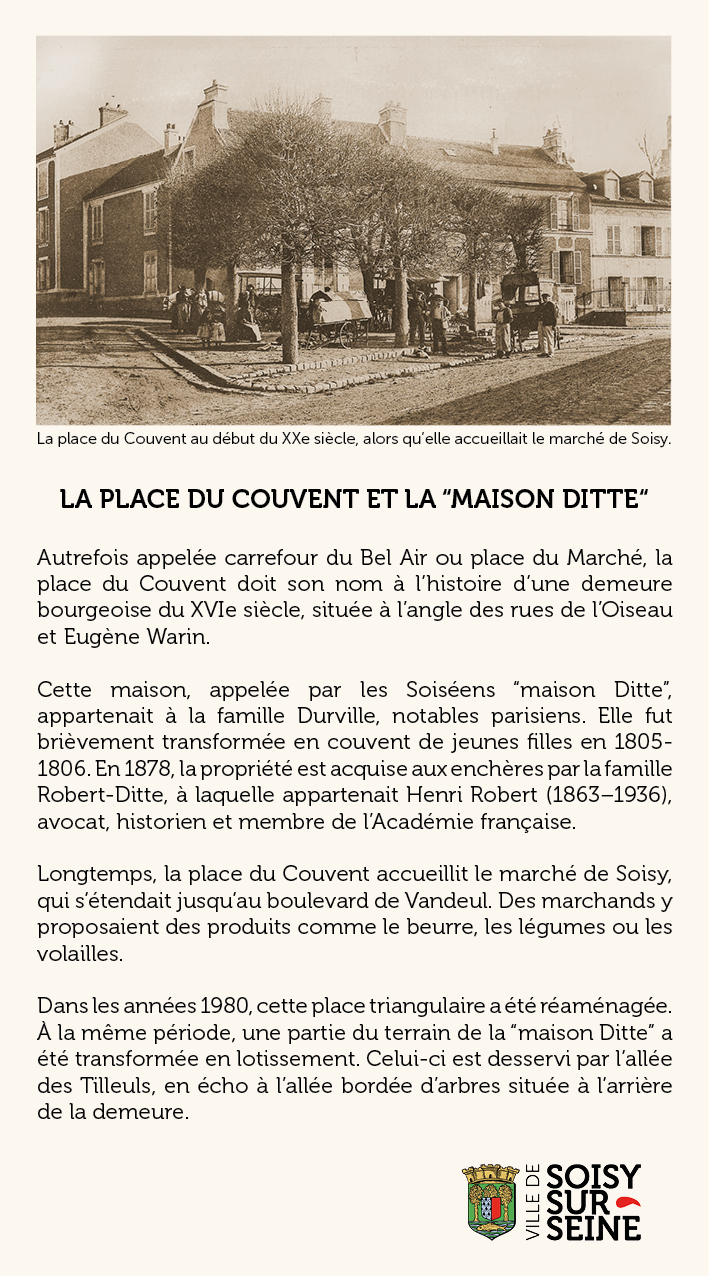 LA PLACE DU COUVENT ET LA MAISON DITTE